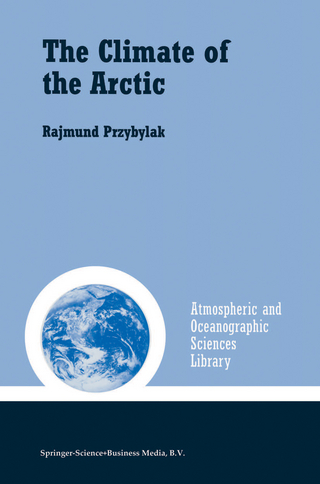 The Climate of the Arctic - Rajmund Przybylak
