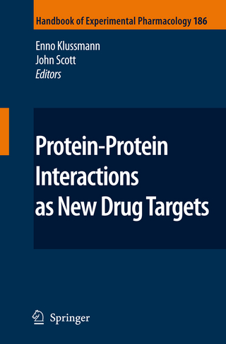 Protein-Protein Interactions as New Drug Targets - Enno Klussmann; John Scott