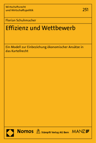 Effizienz und Wettbewerb - Florian Schuhmacher