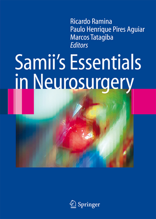 Samii's Essentials in Neurosurgery - Ricardo Ramina; Paulo Henrique Pires Aguiar; Marcos Tatagiba