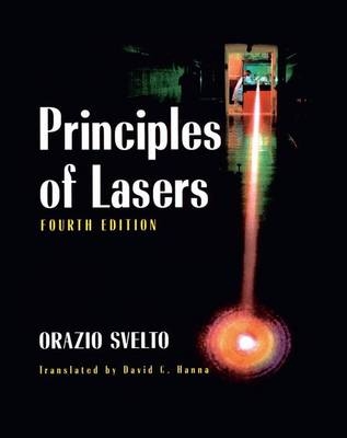Principles of Lasers - Orazio Svelto