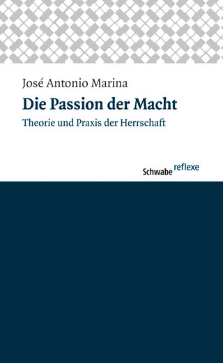 Die Passion der Macht - José A Marina
