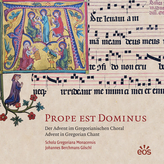 Prope est Dominus - Der Advent im Gregorianischen Choral
