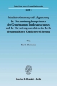 Inhaltsbestimmung und Abgrenzung der Normsetzungskompetenzen des Gemeinsamen Bundesausschusses und der Bewertungsausschüsse im Recht der gesetzlichen Krankenversicherung. - Karin Ziermann