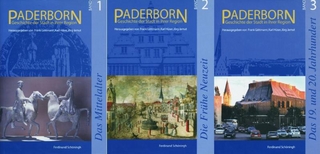 Paderborn - Geschichte der Stadt in ihrer Region Band 1-3 - Frank Göttmann; Karl Hüser; Jörg Jarnut