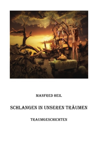 Schlangen in unseren Träumen