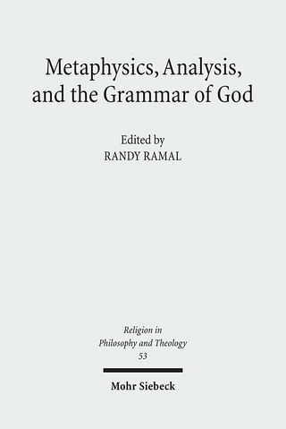 Metaphysics, Analysis, and the Grammar of God - Randy Ramal