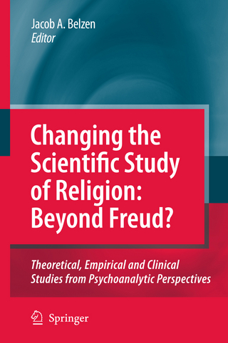 Changing the Scientific Study of Religion: Beyond Freud? - Jacob A. v. van Belzen