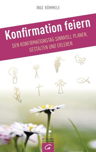 Konfirmation feiern - Inge Rümmele