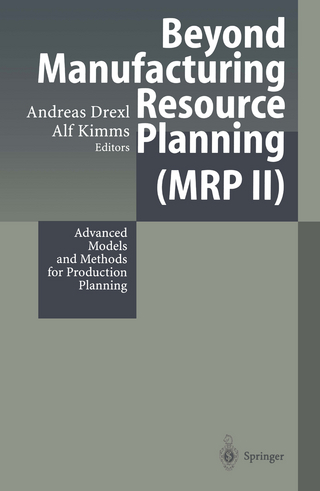 Beyond Manufacturing Resource Planning (MRP II) - Andreas Drexl; Alf Kimms