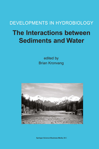 The Interactions between Sediments and Water - Brian Kronvang