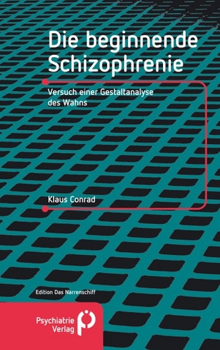 Die beginnende Schizophrenie - Klaus Conrad
