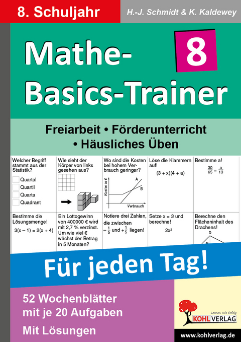 Mathe-Basics-Trainer / Klasse 8 - Hans J Schmidt, Kurt Kaldewey