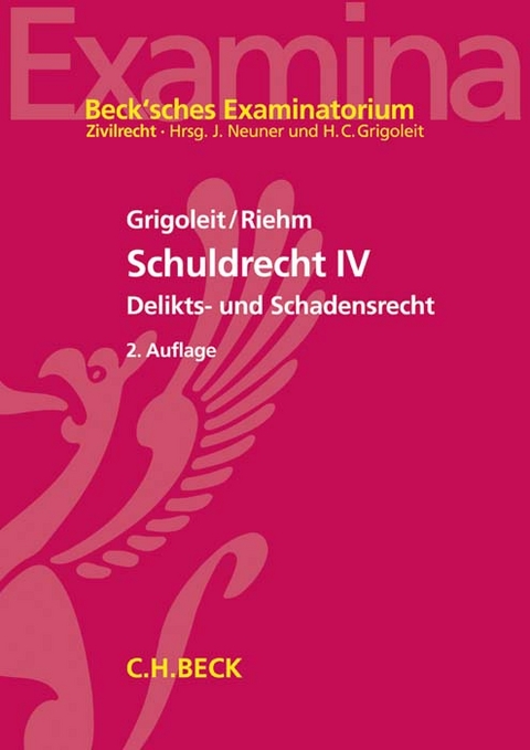Schuldrecht IV - Hans Christoph Grigoleit, Thomas Riehm