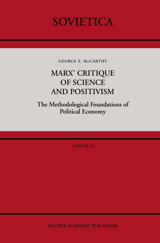 Marx' Critique of Science and Positivism - G. McCarthy