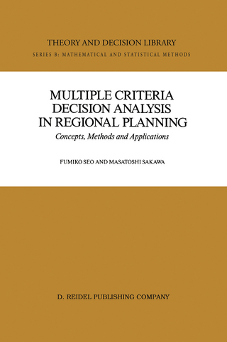 Multiple Criteria Decision Analysis in Regional Planning - Fumiko Seo; Masatoshi Sakawa