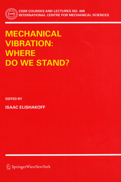Mechanical Vibration: Where Do We Stand? - 