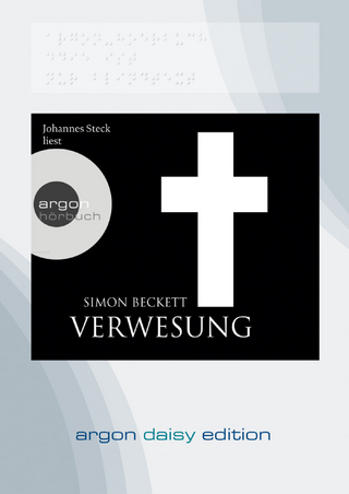 Verwesung (DAISY Edition) - Simon Beckett; Johannes Steck