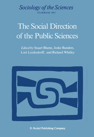 The Social Direction of the Public Sciences - Stuart Blume; Joske Bunders; Loet Leydesdorff; Richard P. Whitley