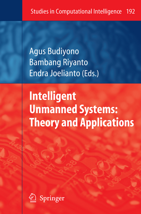 Intelligent Unmanned Systems: Theory and Applications - 