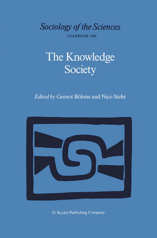 The Knowledge Society - Gernot Böhme; Nico Stehr