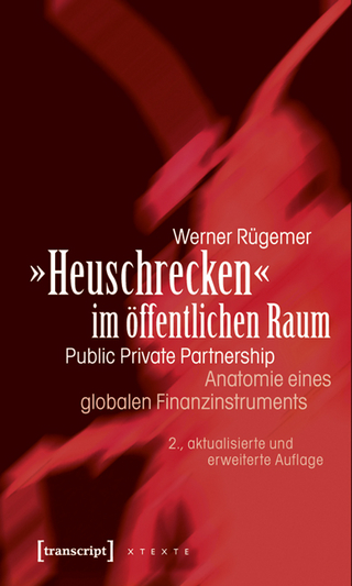»Heuschrecken« im öffentlichen Raum - Werner Rügemer