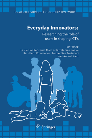 Everyday Innovators - Leslie Haddon; Enid Mante; Bartolomeo Sapio; Kari-Hans Kommonen; Leopoldina Fortunati