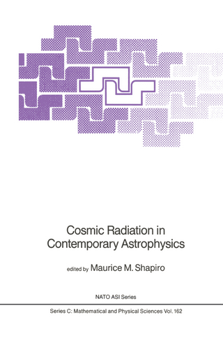Cosmic Radiation in Contemporary Astrophysics - M.M. Shapiro