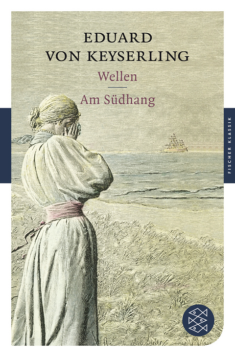Wellen / Am Südhang - Eduard von Keyserling
