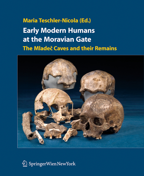 Early Modern Humans at the Moravian Gate - 