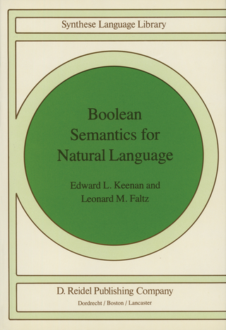 Boolean Semantics for Natural Language - Edward L. Keenan; L.M. Faltz