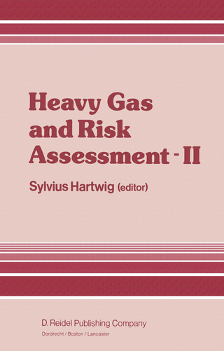 Heavy Gas and Risk Assessment - II - S. Hartwig