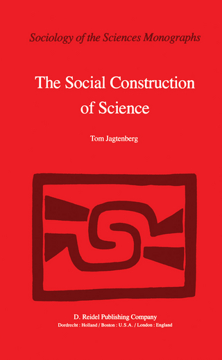 The Social Construction of Science - T. Jagtenberg