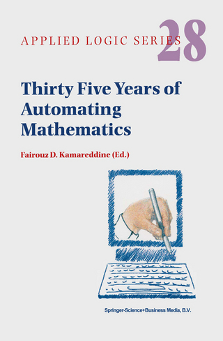 Thirty Five Years of Automating Mathematics - F.D. Kamareddine