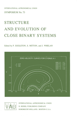 Structure and Evolution of Close Binary Systems - P.P. Eggleton; S. Mitton; J. Whelan