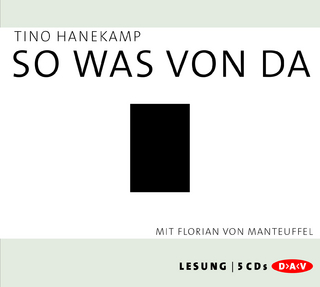 So was von da - Tino Hanekamp; Florian von Manteuffel