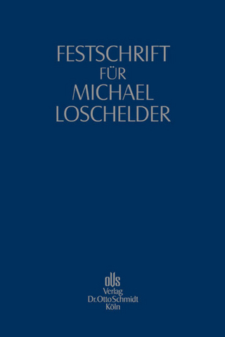 Festschrift für Michael Loschelder - Willi Erdmann; Matthias Leistner; Wilfried Rüffer; Thomas Schulte-Beckhausen