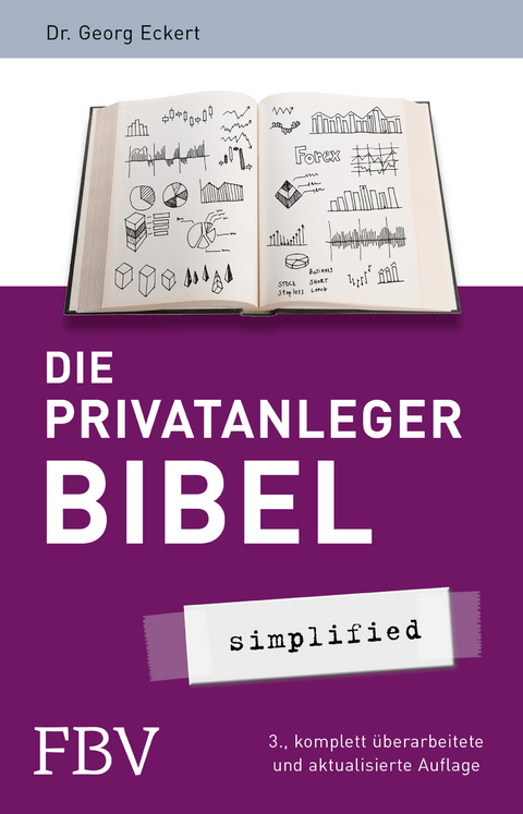 Die Privatanlegerbibel - Georg Eckert