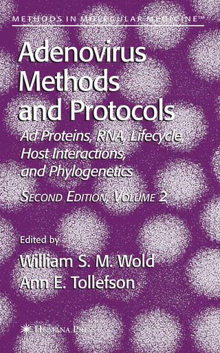 Adenovirus Methods and Protocols - William S. M. Wold; Ann E. Tollefson
