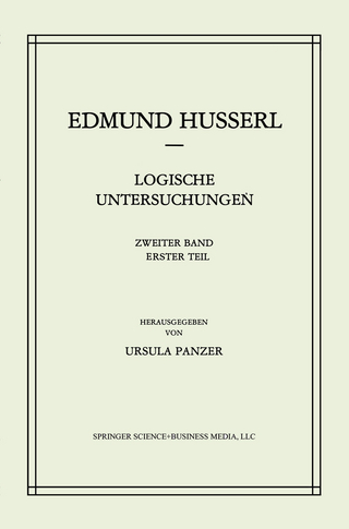 Logische Untersuchungen - Edmund Husserl; U. Panzer
