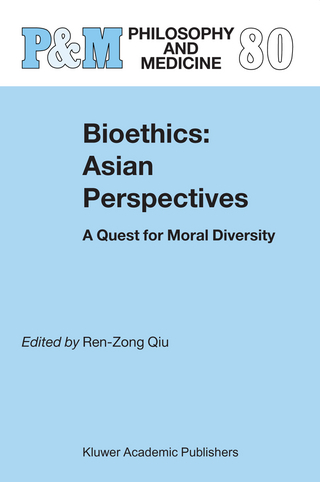 Bioethics: Asian Perspectives - Ren-Zong Qiu