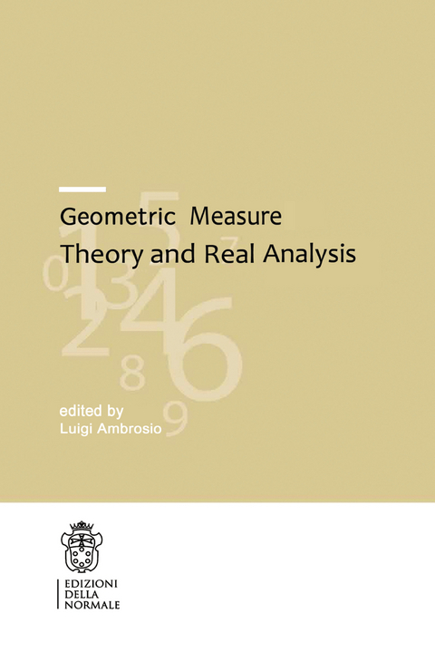 Geometric Measure Theory and Real Analysis - 