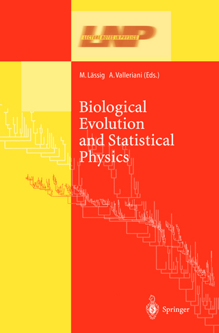 Biological Evolution and Statistical Physics - M. Lässig; A. Valleriani