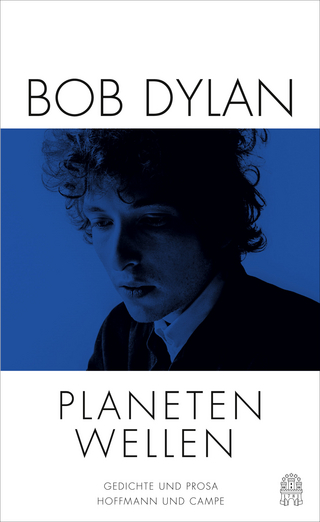 Planetenwellen - Bob Dylan; Heinrich Detering