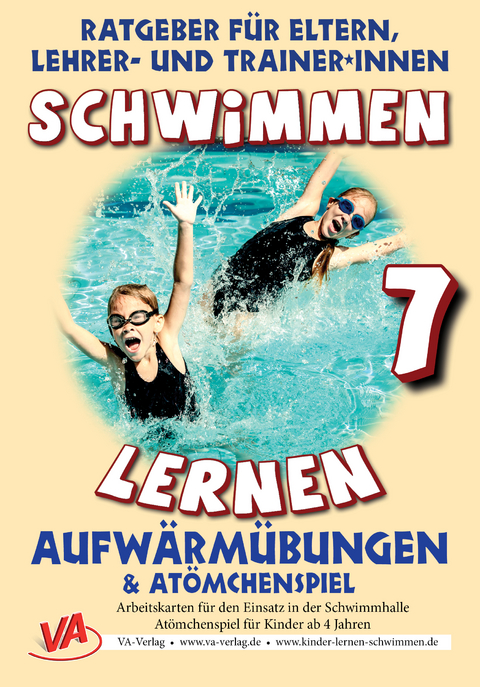 Schwimmen lernen 7: Atömchenspiel/Aufwärmübungen - Veronika Aretz