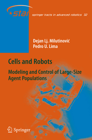 Cells and Robots - Dejan Lj. Milutinovic; Pedro U. Lima