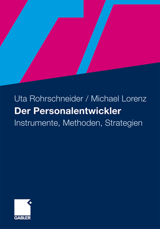 Der Personalentwickler - Uta Rohrschneider; Michael Lorenz