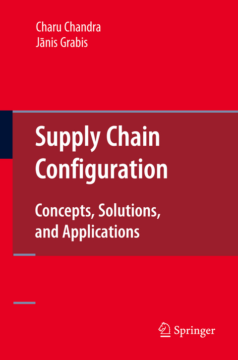 Supply Chain Configuration - Charu Chandra, Janis Grabis