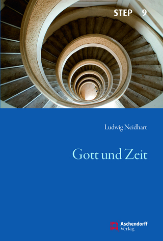 Gott und Zeit - Ludwig Neidhart