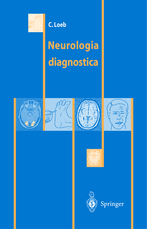 Neurologia diagnostica - Carlo Loeb